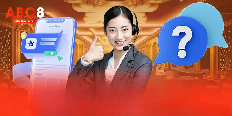 Chăm Sóc Khách Hàng ABC8 Hỗ Trợ Phục Vụ Nhanh Chóng 24/7